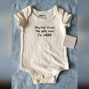 New Indigo Baby "Started From the Belly No I'm Here" diapershirt 3-6 months